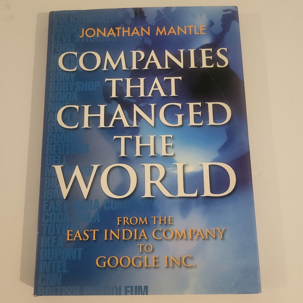 Companies That Changed The World H/C By Jonathan Mantle